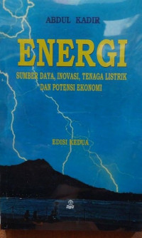 Energi Sumber Daya, Inovasi, Tenaga Listrik dan Potensi Ekonomi