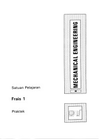 Mechanical Engineering: FRAIS 1 (Praktek)