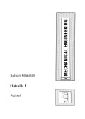 Mechanical Engineering: HIDROLIK 1 (Praktek)