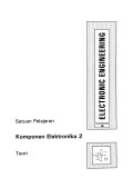 Electronic Engineering: KOMPONEN ELEKTRONIKA 2 (Teori)