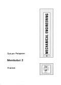 Mechanical Engineering: MEMBUBUT 2 (Praktek)