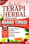 Ajaibnya Terapi Herbal Tumpas Penyakit Darah Tinggi