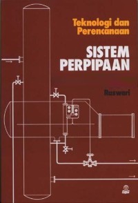 TEKNOLOGI DAN PERENCANAAN SISTEM PERPIPAAN