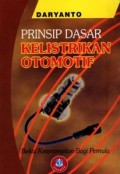 Prinsip Dasar Kelistrikan Otomotif; Bekal Keterampilan Bagi Pemula