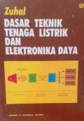 Dasar Teknik Tenaga Listrik dan Elektronika Daya