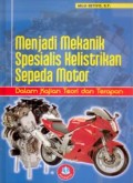 Menjadi Mekanik Spesialis Kelistrikan Speda Motor