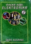 Aneka Hobi Elektronika 2