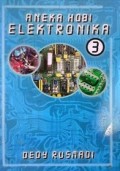 Aneka Hobi Elektronika 3