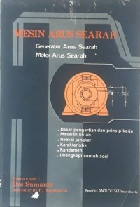 Mesin Arus Searah: Generator Arus Searah Motor Arus Searah